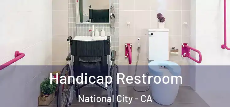 Handicap Restroom National City - CA