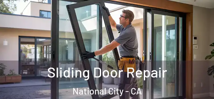 Sliding Door Repair National City - CA